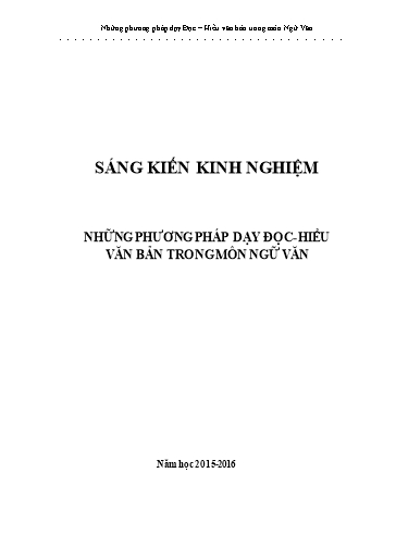 Sáng kiến kinh nghiệm Những phương pháp dạy đọc - hiểu văn bản trong môn Ngữ Văn