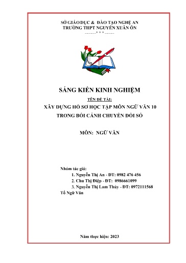 Sáng kiến kinh nghiệm Xây dựng hồ sơ học tập môn Ngữ Văn 10 trong bối cảnh chuyển đổi số Sáng kiến kinh nghiệm Xây dựng hồ sơ học tập môn Ngữ Văn 10 trong bối cảnh chuyển đổi số