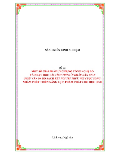 SKKN Một số giải pháp ứng dụng công nghệ số vào dạy học bài tích trò sân khấu dân gian (Ngữ Văn 10, bộ sách Kết nối tri thức với cuộc sống) nhằm phát triển năng lực, phẩm chất cho học sinh