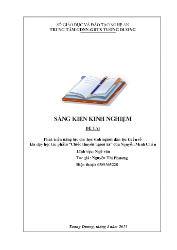 SKKN Phát triển năng lực cho học sinh người dân tộc thiểu số khi dạy học tác phẩm “Chiếc thuyền ngoài xa” của Nguyễn Minh Châu